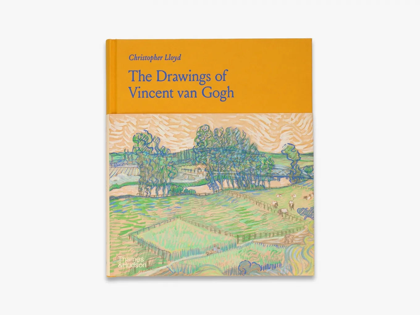 The Drawings of Vincent van Gogh