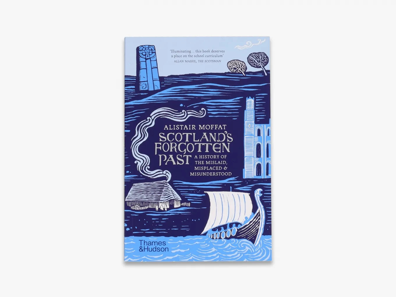 Scotland's Forgotten Past