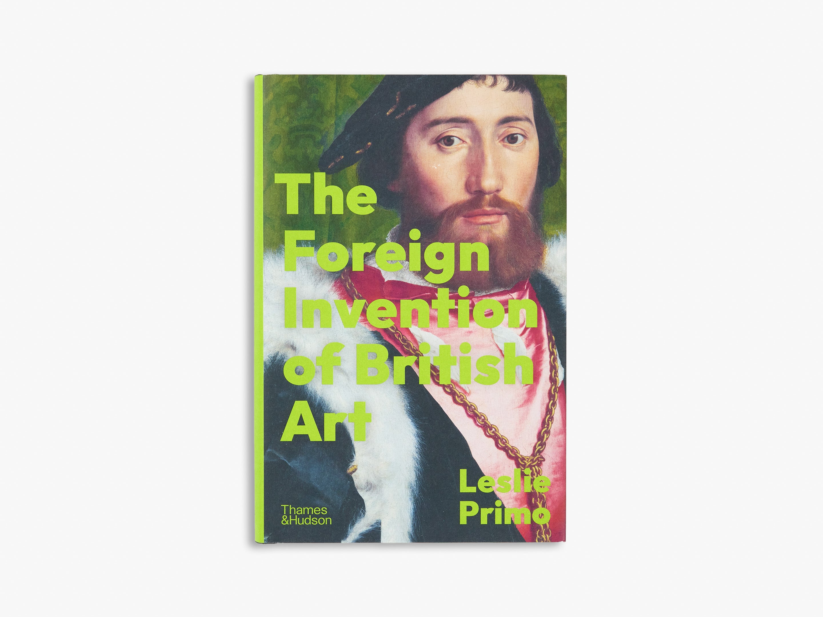 The Foreign Invention of British Art