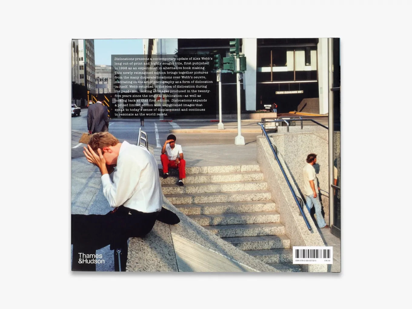 Alex Webb: Dislocations Alex Webb: Dislocations