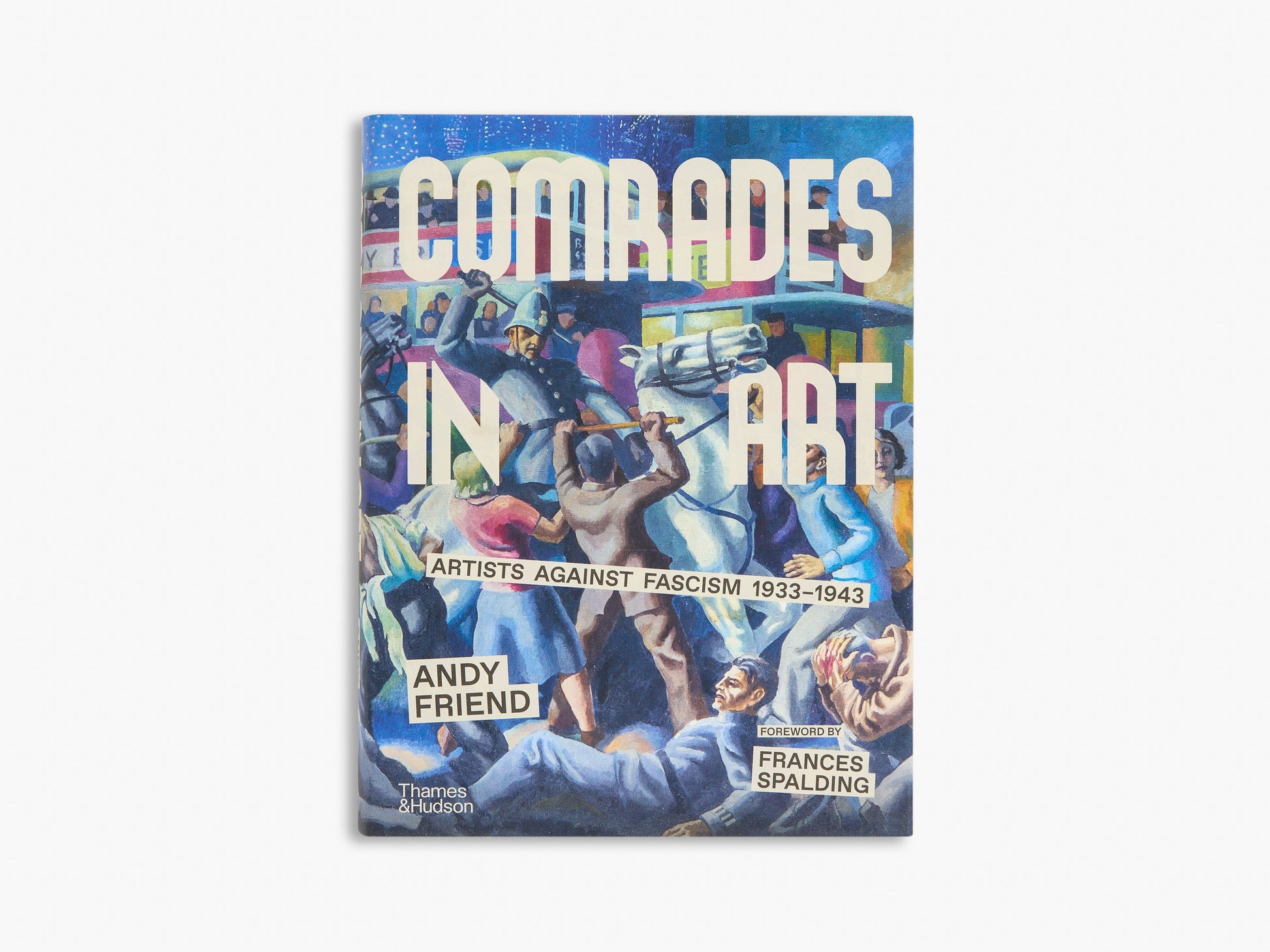 Book cover of 'Comrades in Art' by Andy Friend on a white background