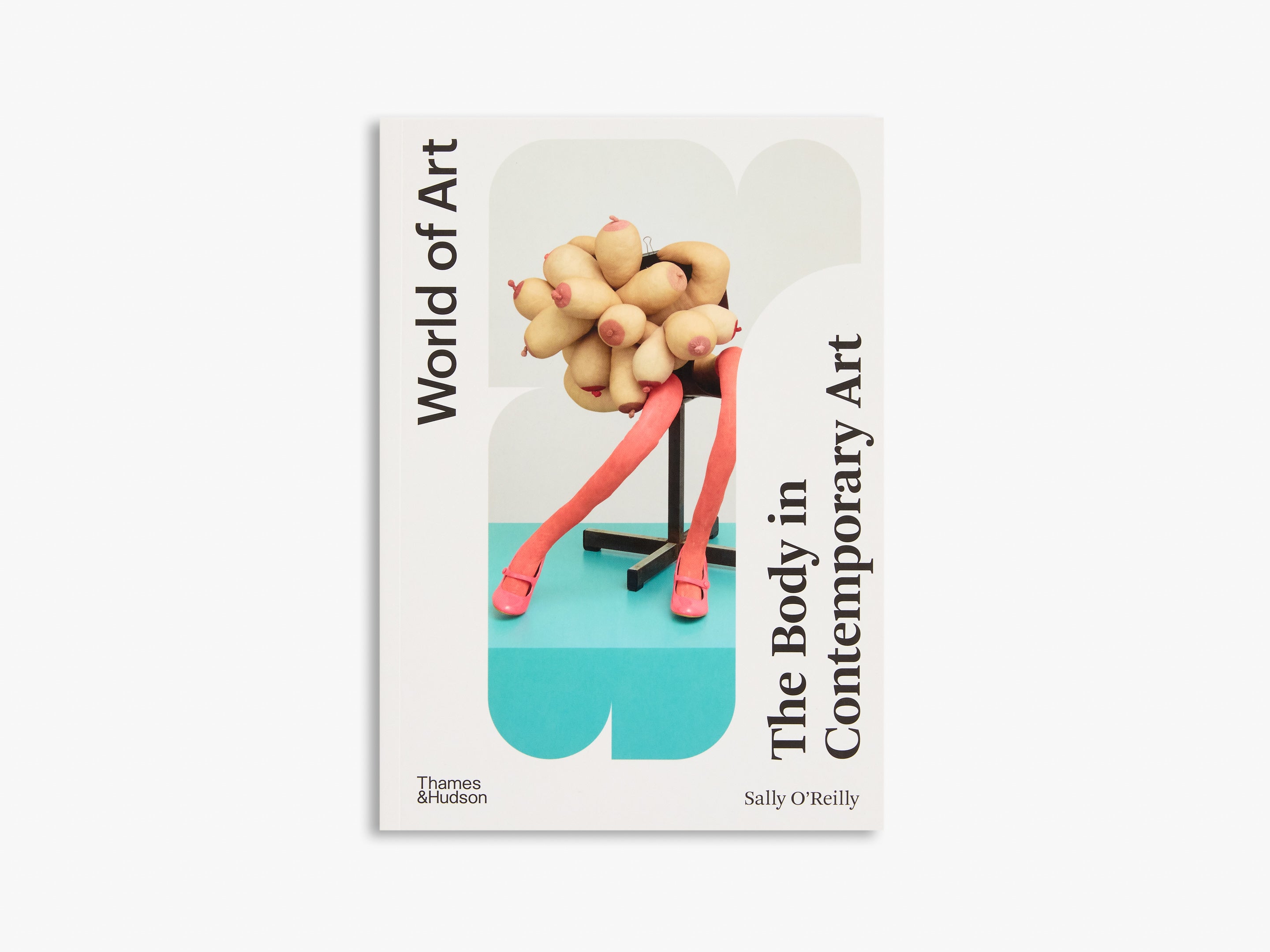 The Body in Contemporary Art (World of Art)