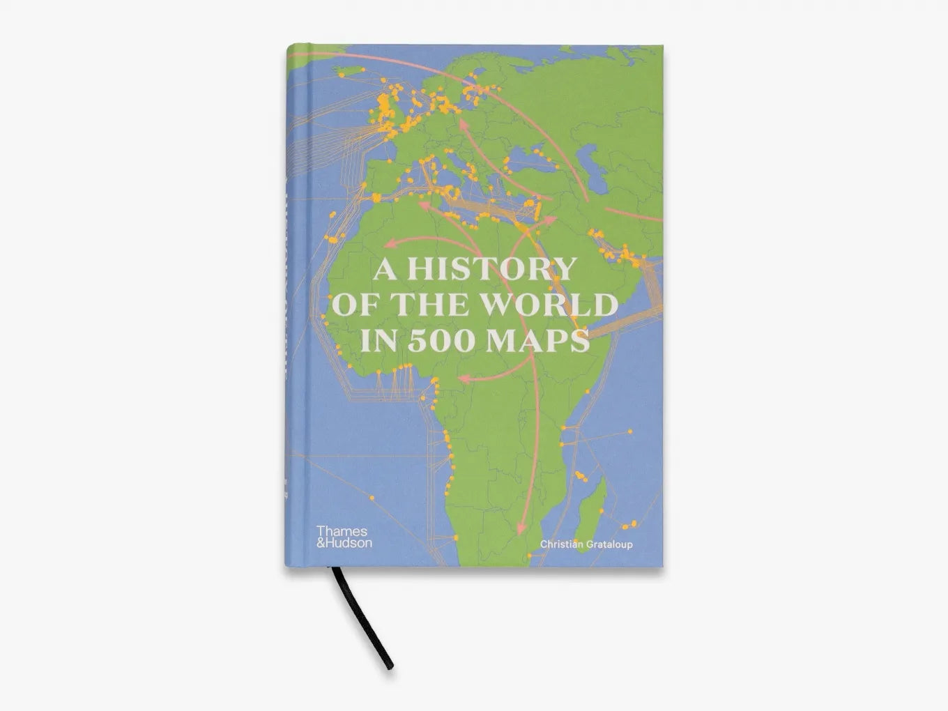 A History of the World in 500 Maps