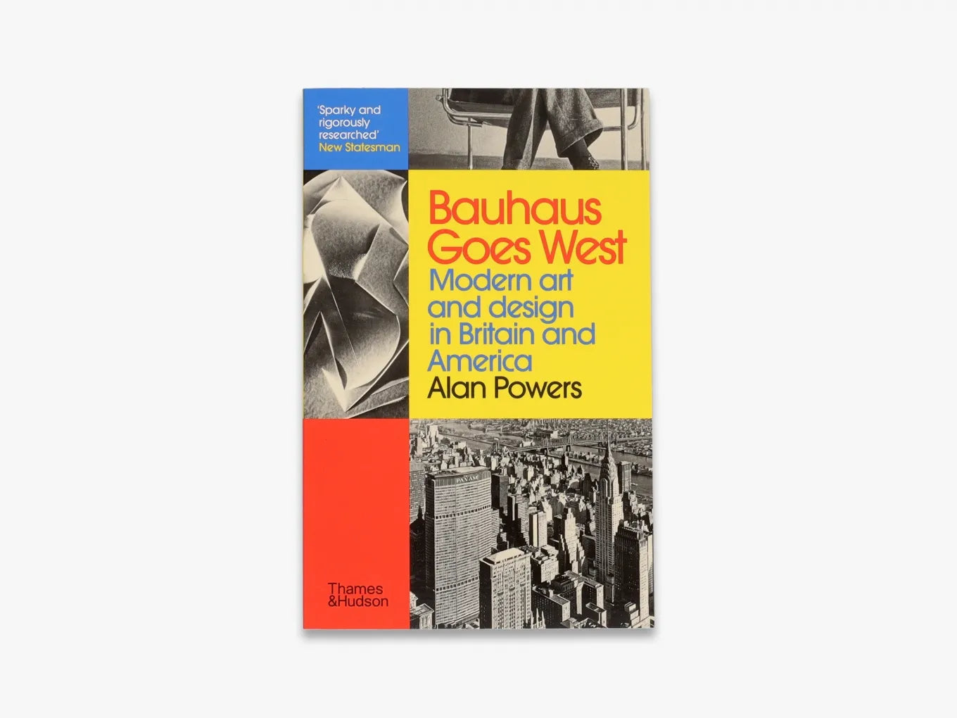 Bauhaus Goes West