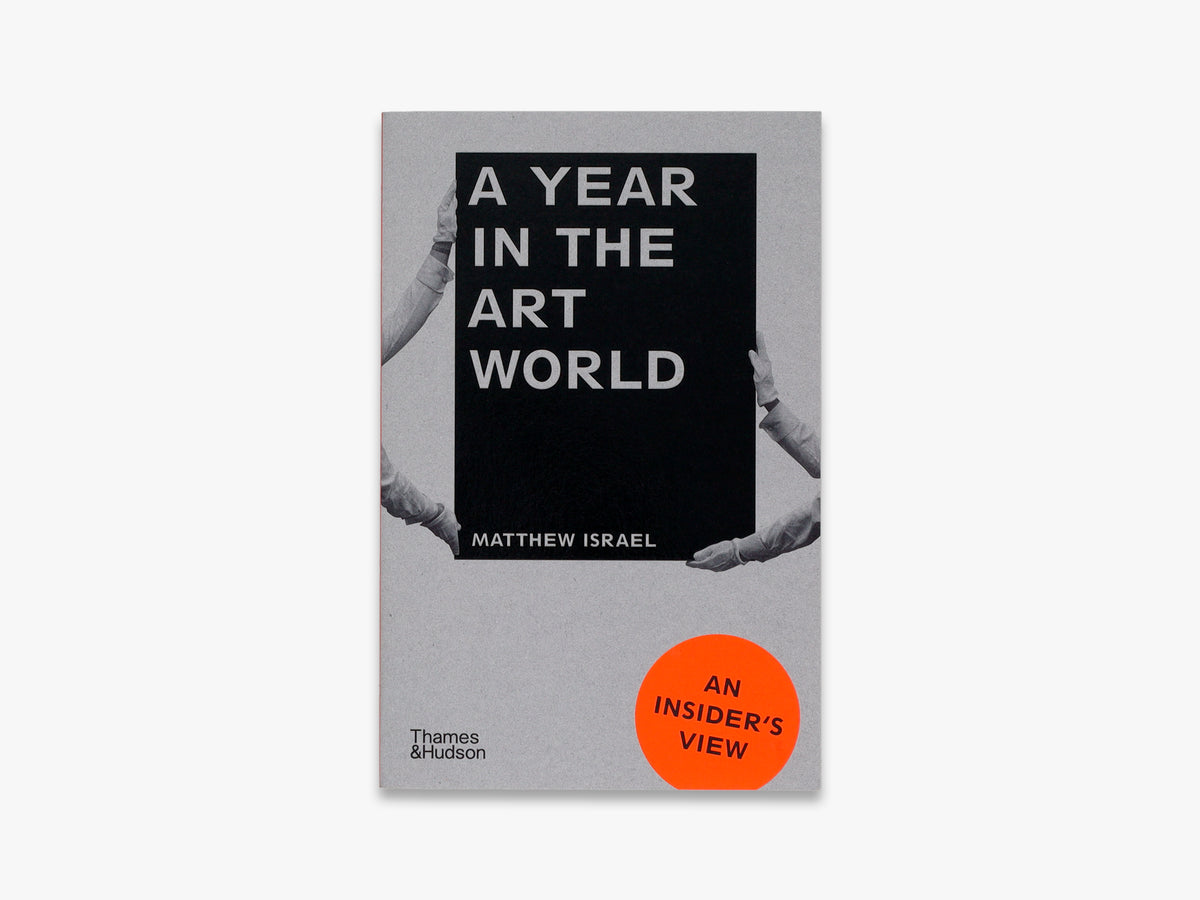 A Year in the Art World