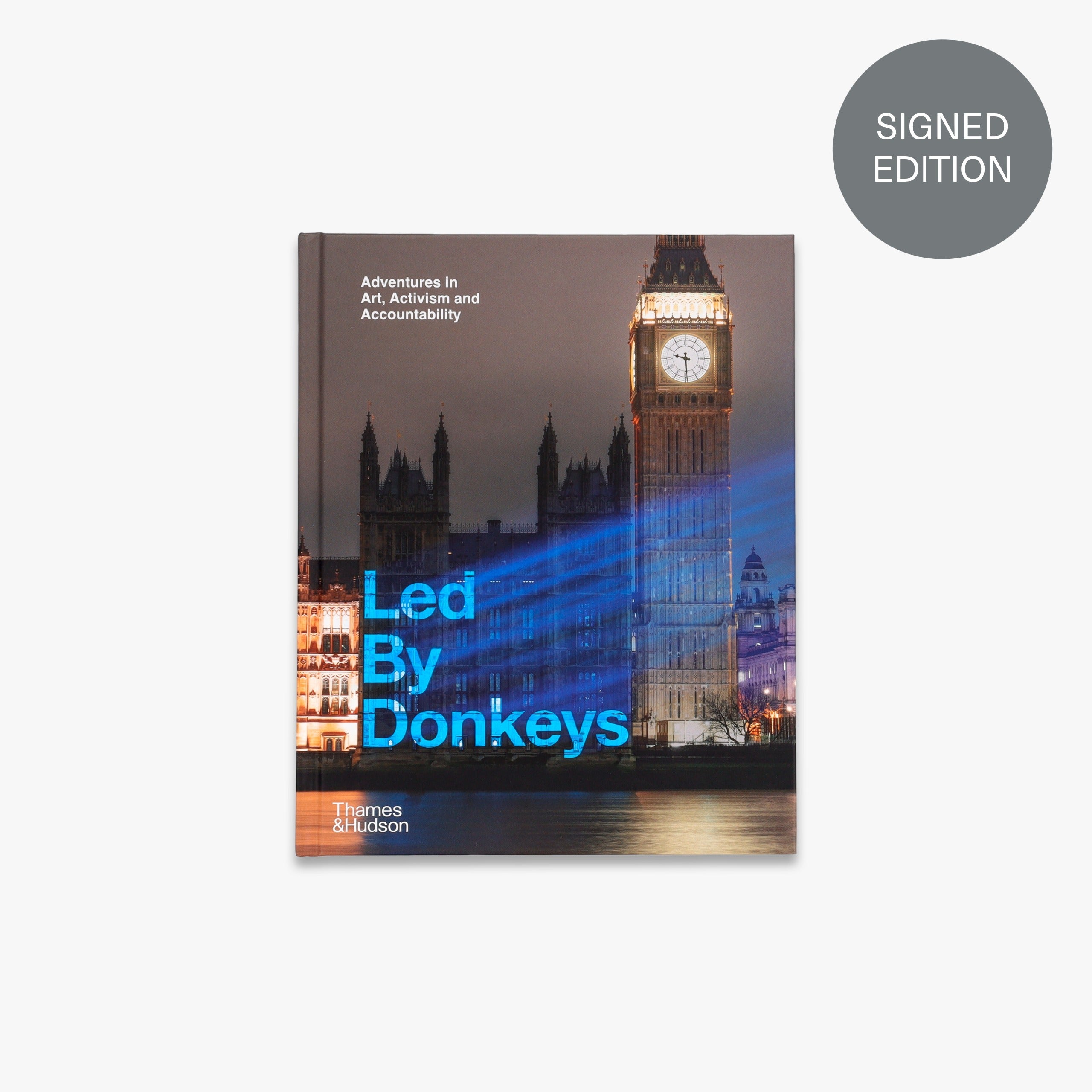 Led By Donkeys (Signed Copy)