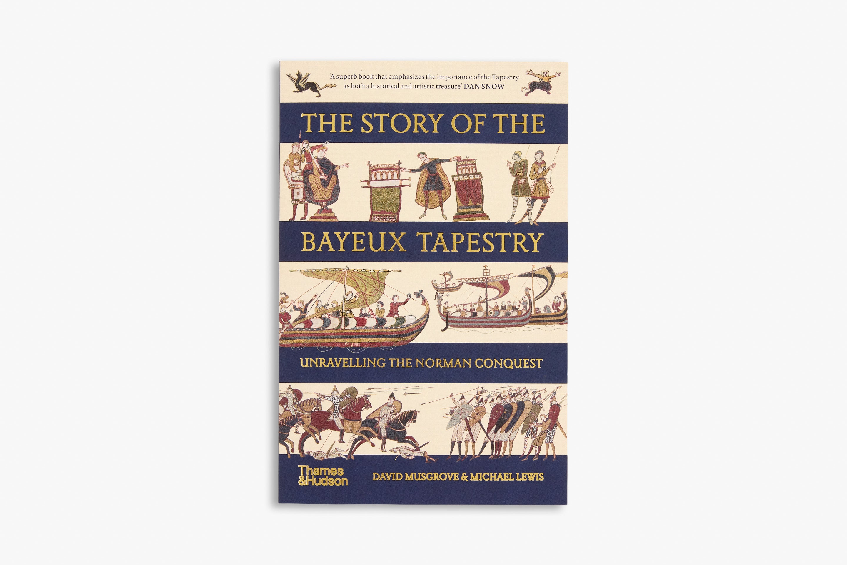 The Story of the Bayeux Tapestry