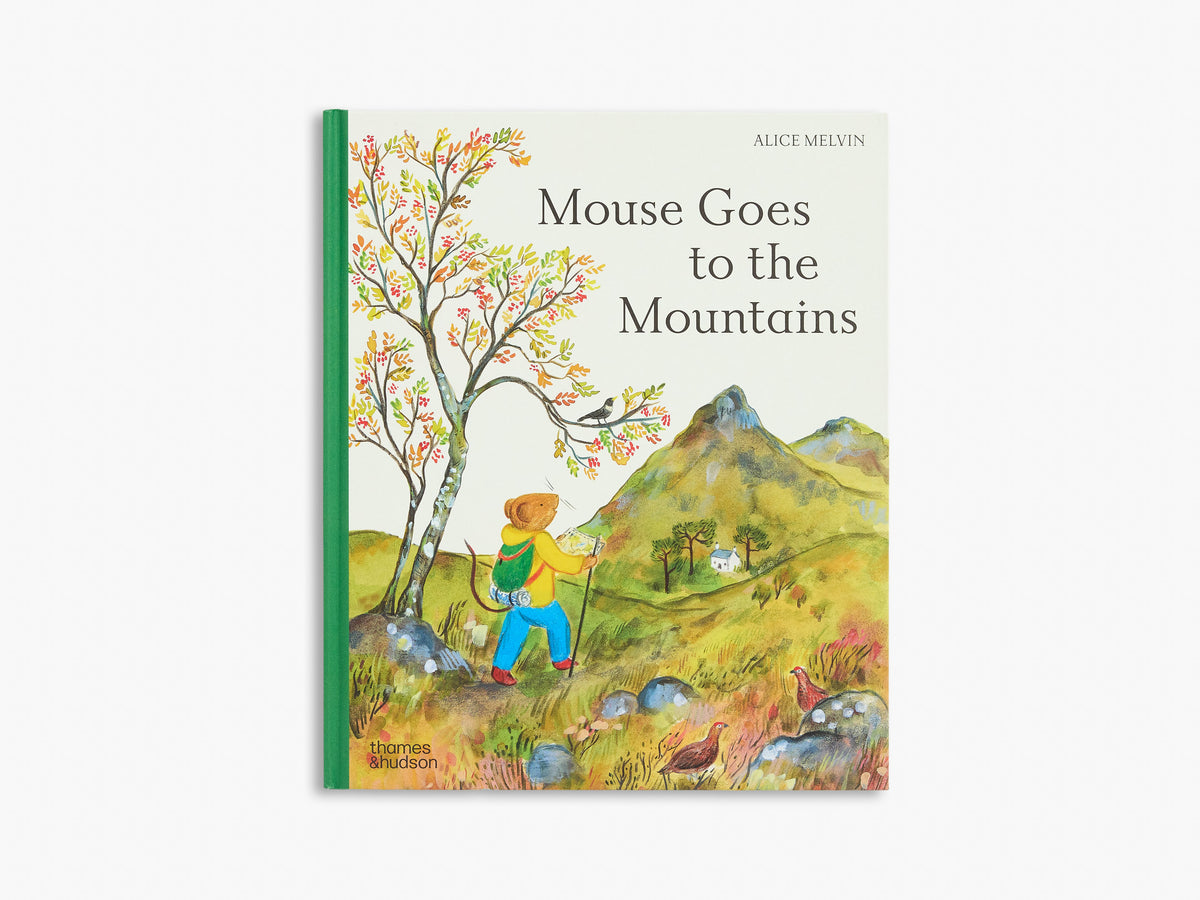 Mouse Goes to the Mountains (Mouse’s Adventures)