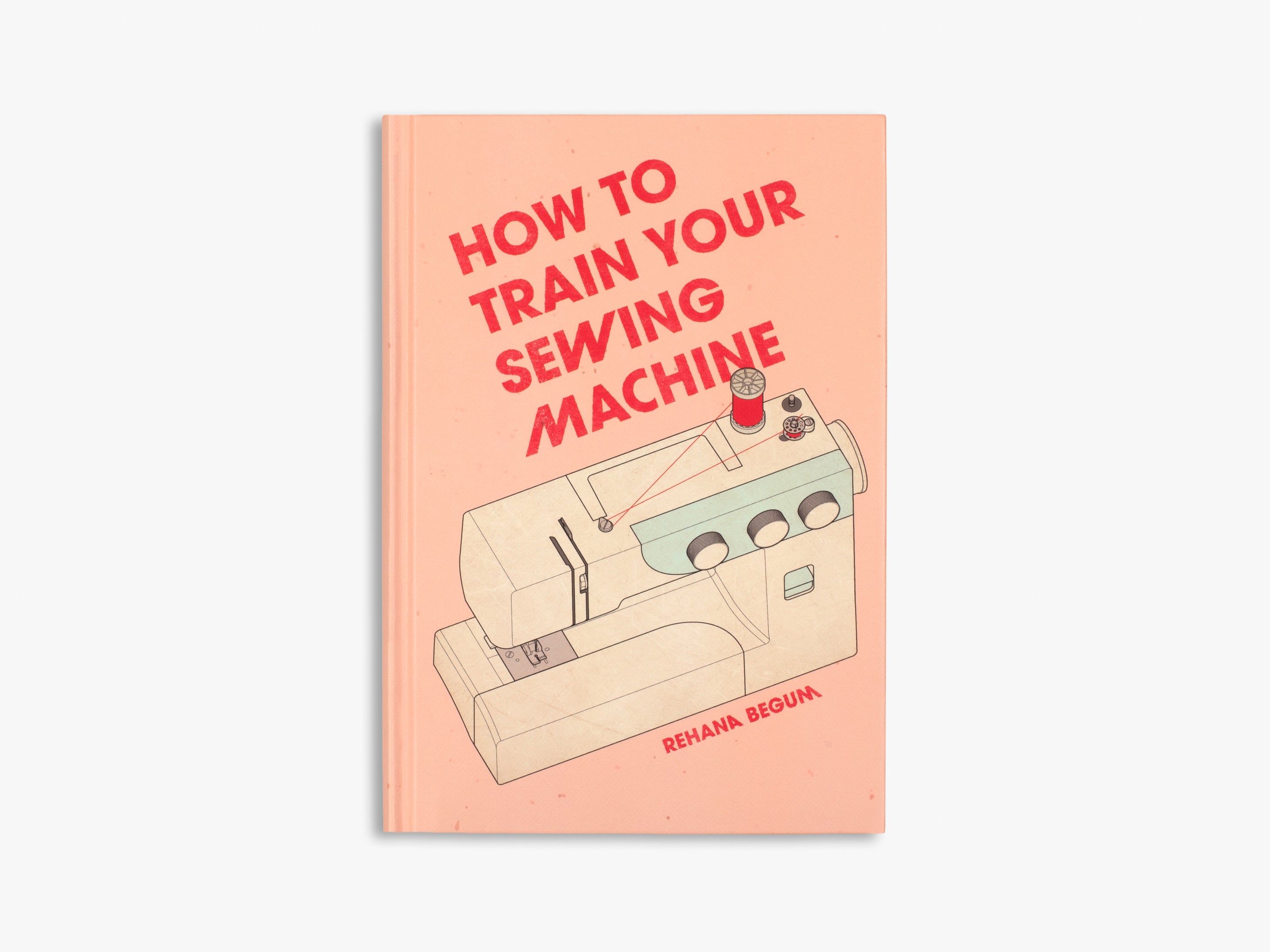 How to Train Your Sewing Machine