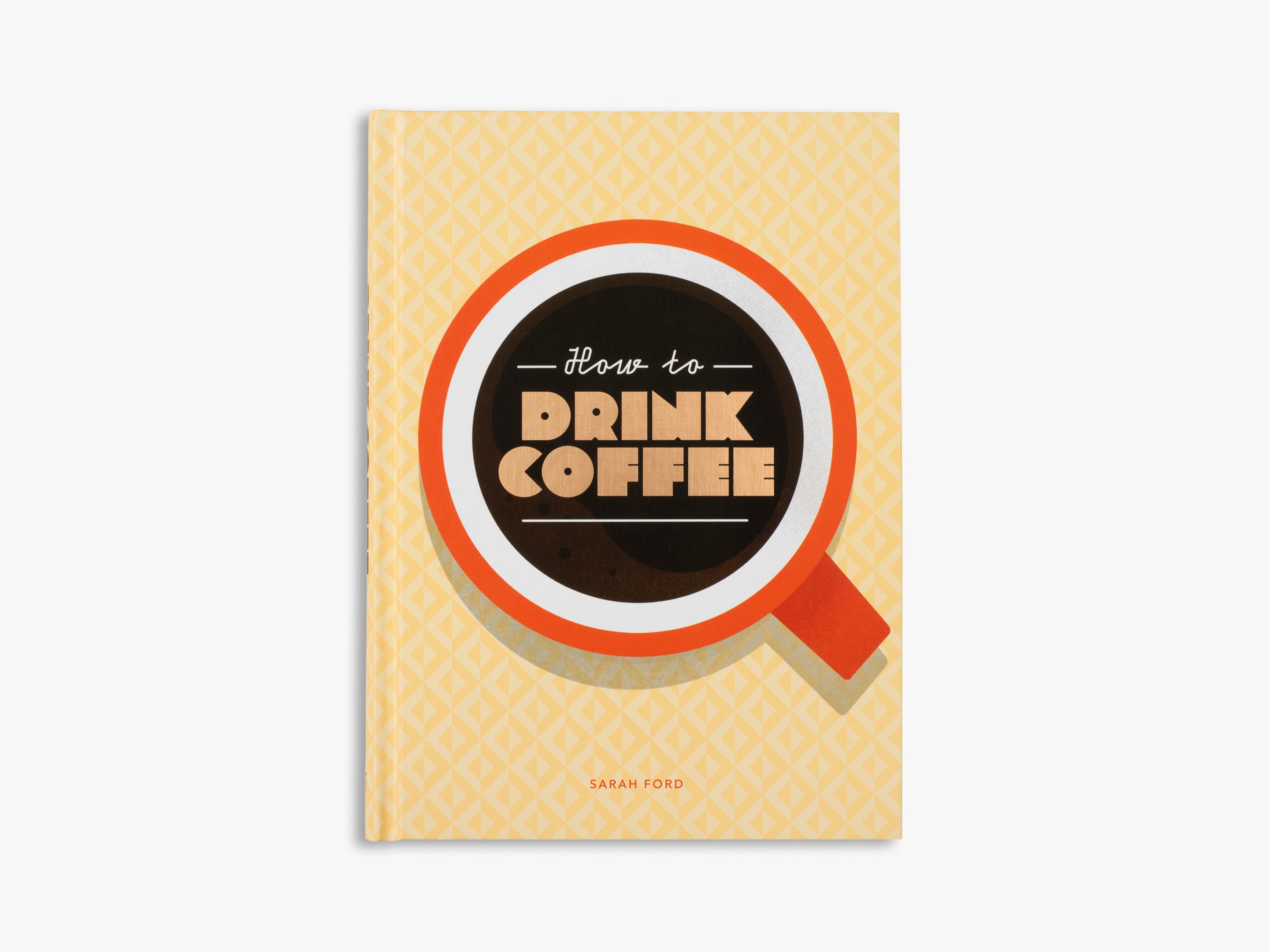 How to Drink Coffee