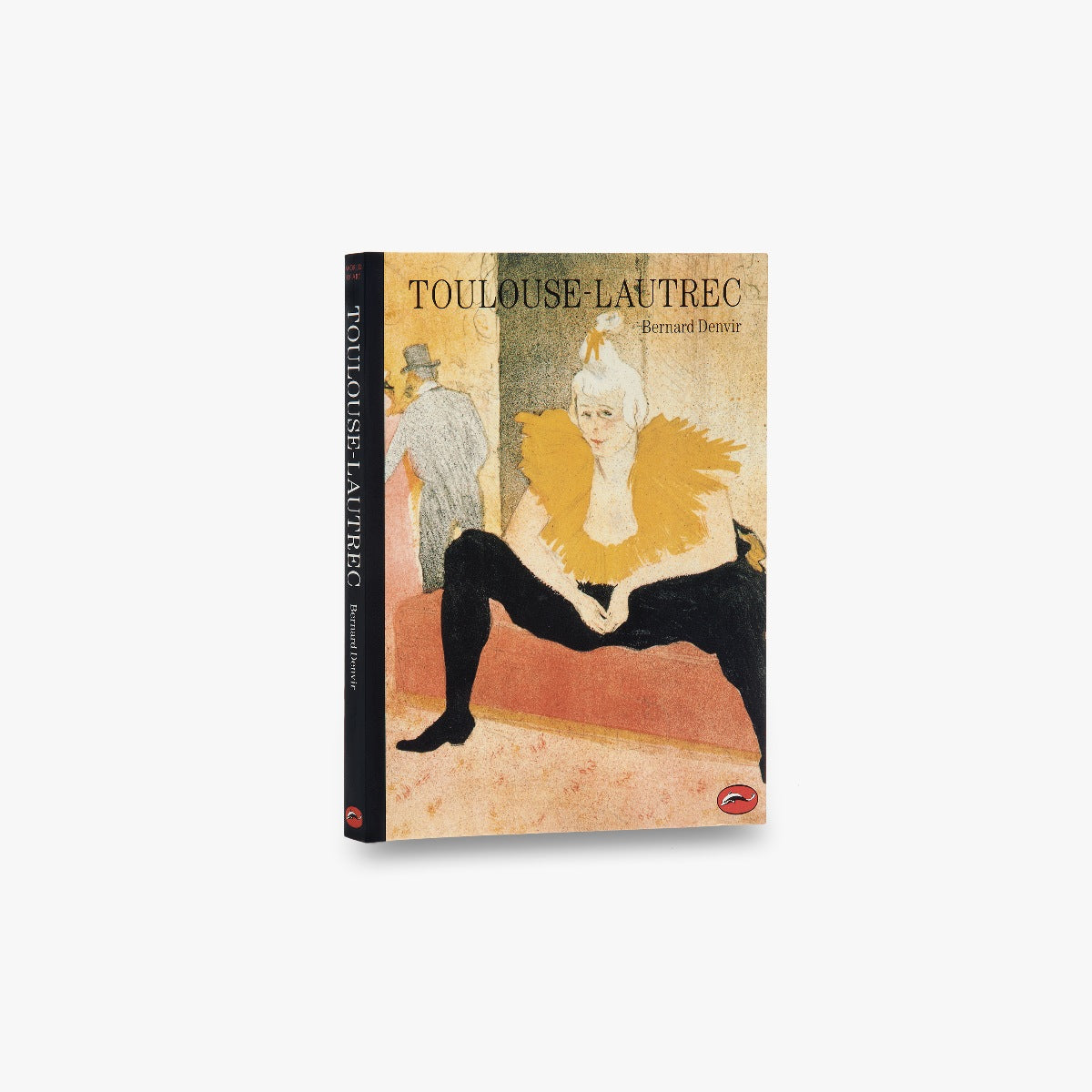 Toulouse-Lautrec (World of Art)