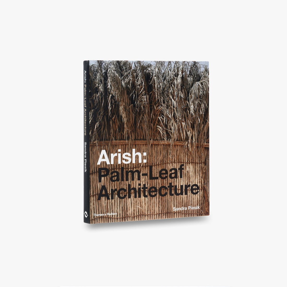 Arish: Palm-Leaf Architecture