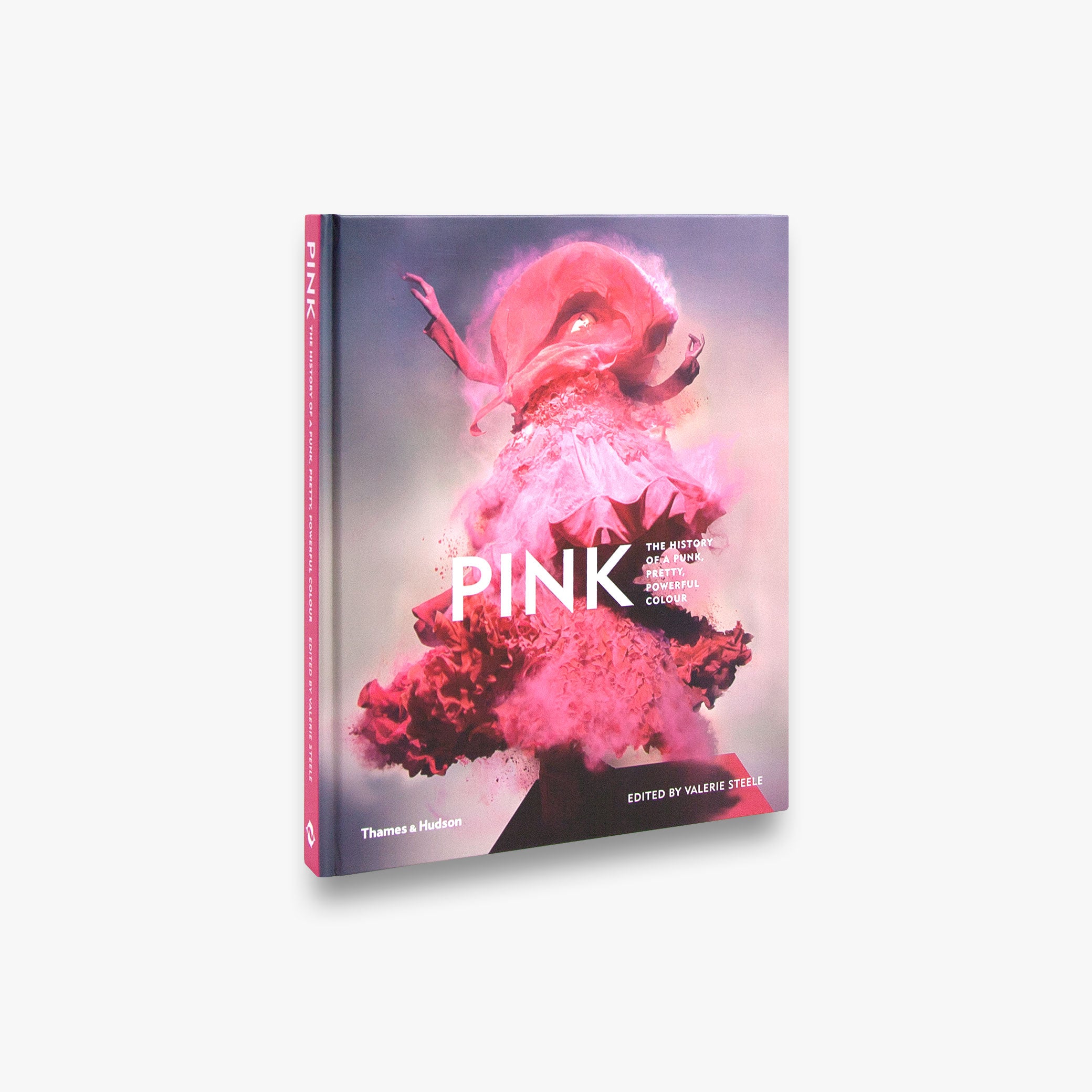 Pink: The History of a Punk, Pretty, Powerful Colour