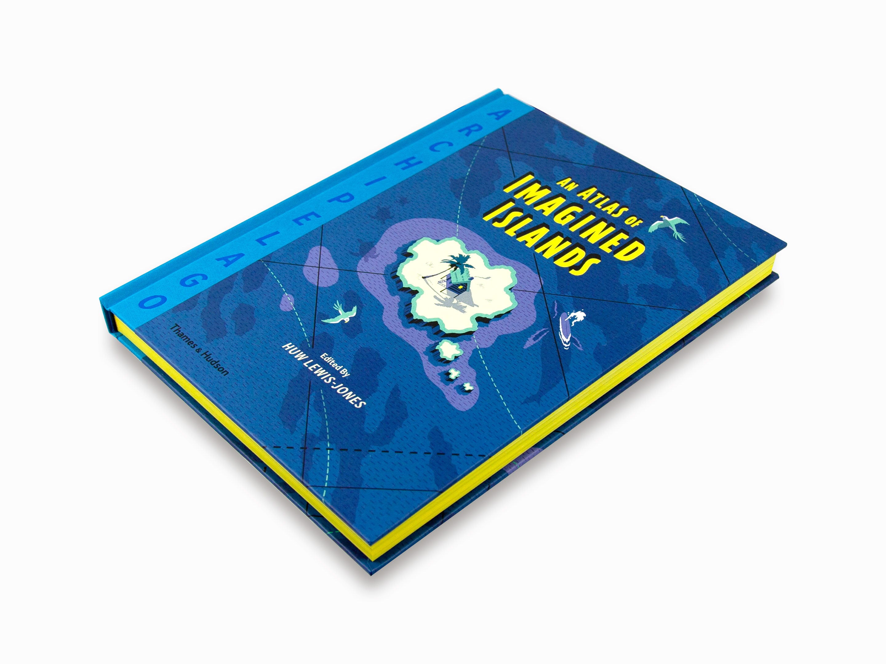 Archipelago: An Atlas of Imagined Islands