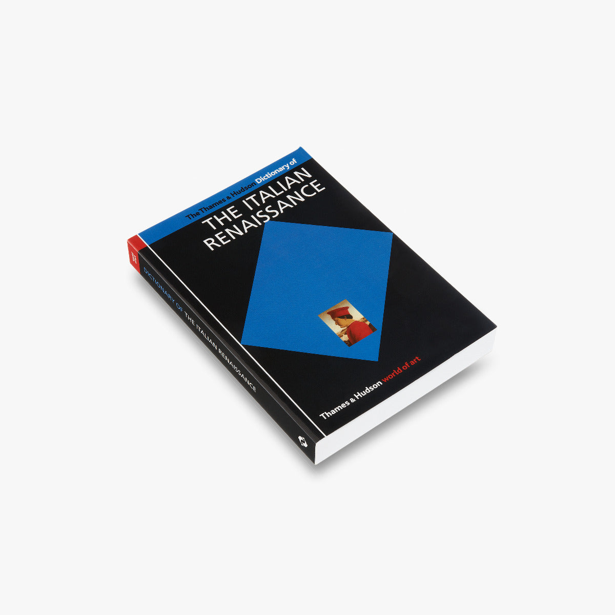 The Thames & Hudson Dictionary of the Italian Renaissance (World of Art)