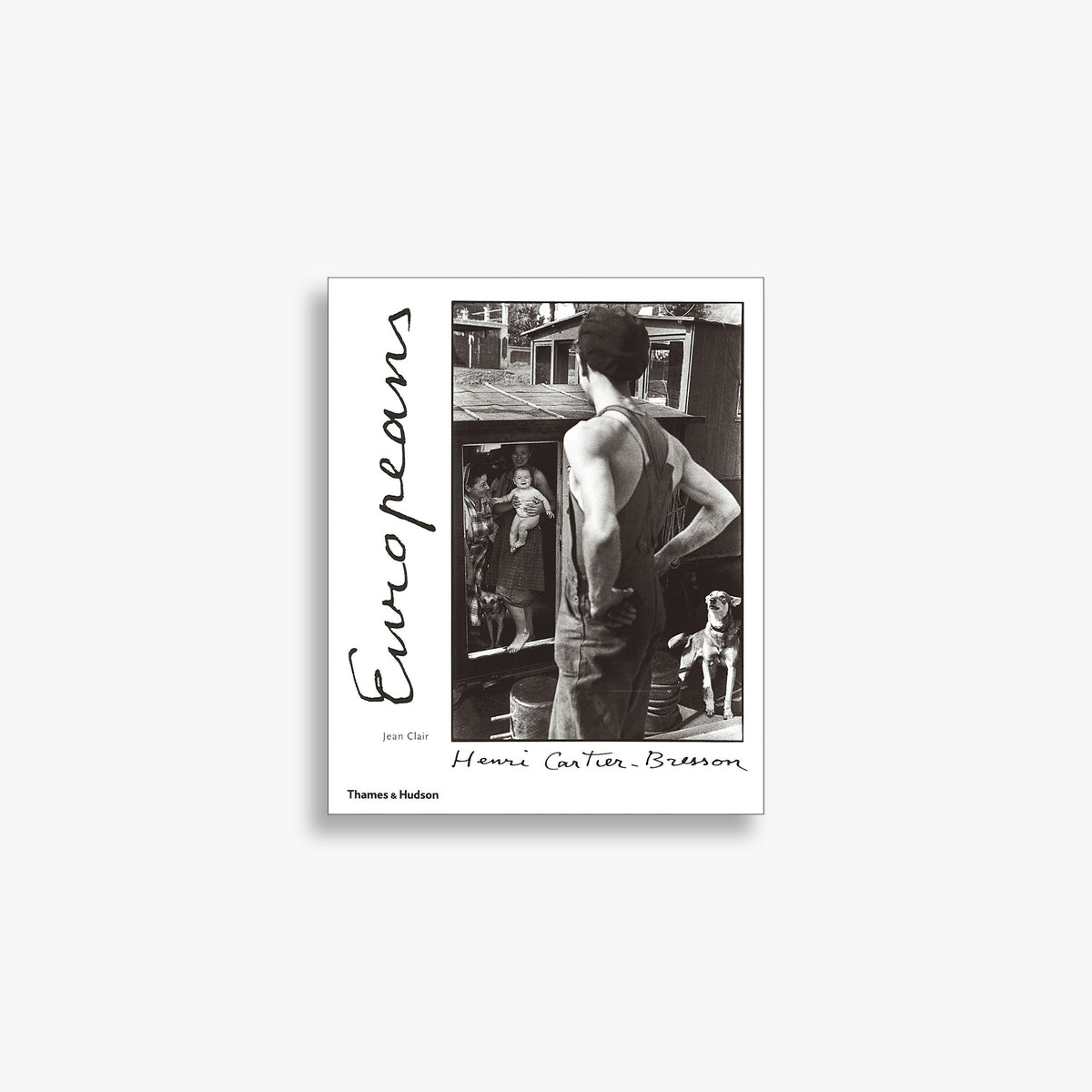 Henri Cartier-Bresson: Europeans