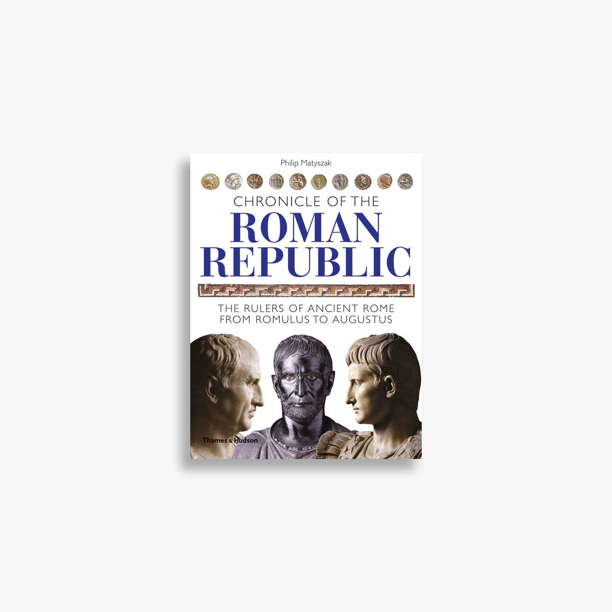 Chronicle of the Roman Republic (Chronicles)