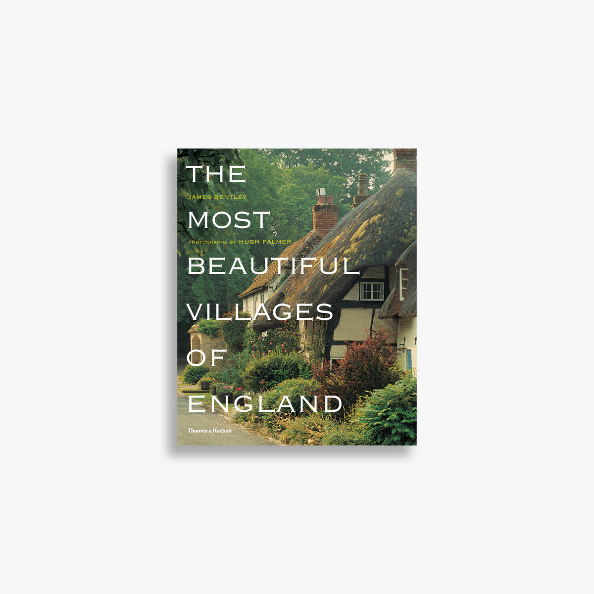 The Most Beautiful Villages of England (The Most Beautiful . . .)