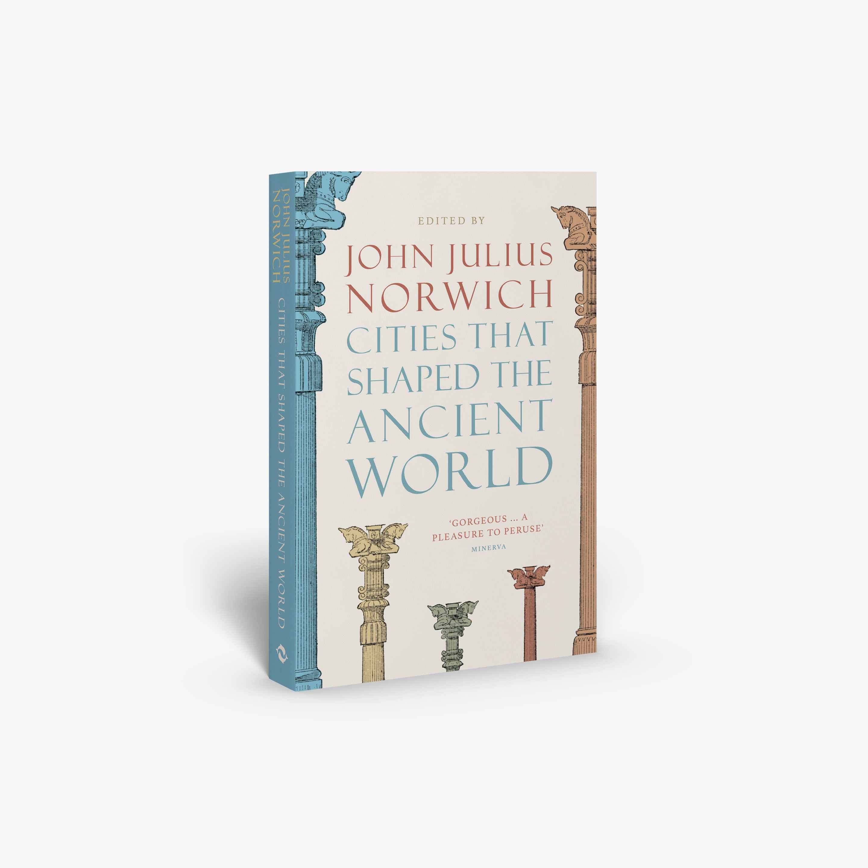 Cities that Shaped the Ancient World