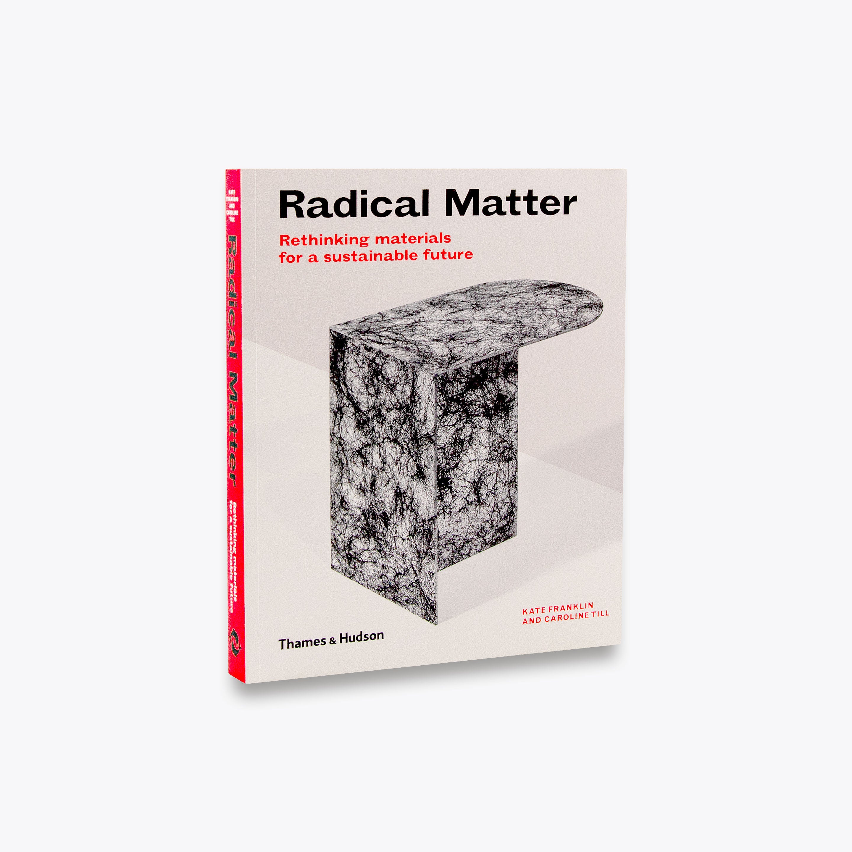 Radical Matter