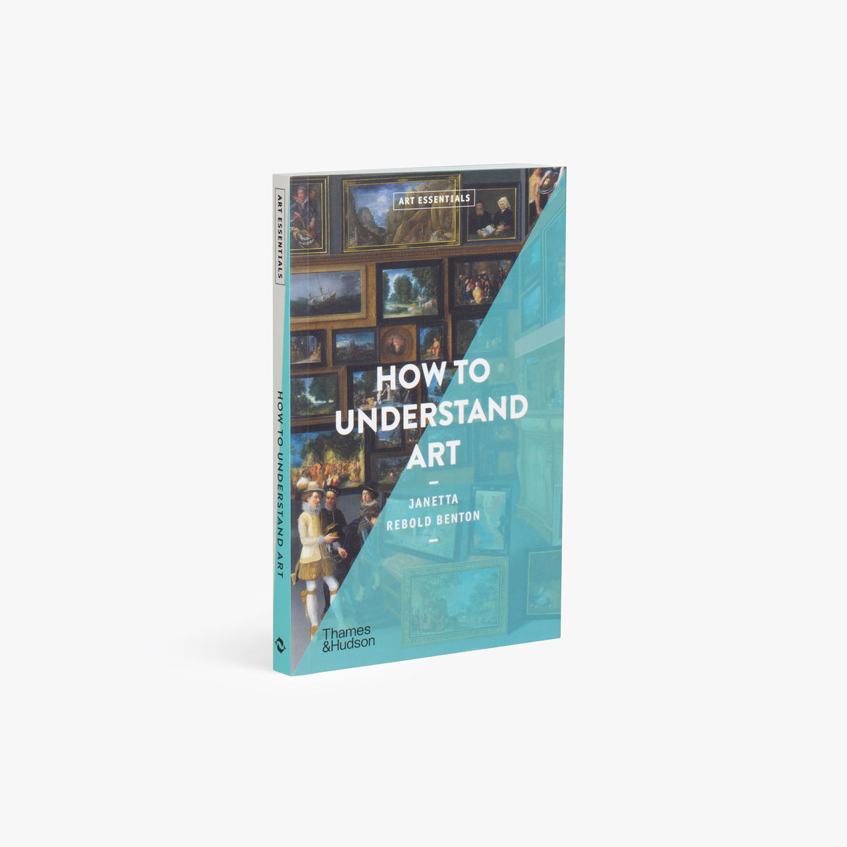 How to Understand Art (Art Essentials)