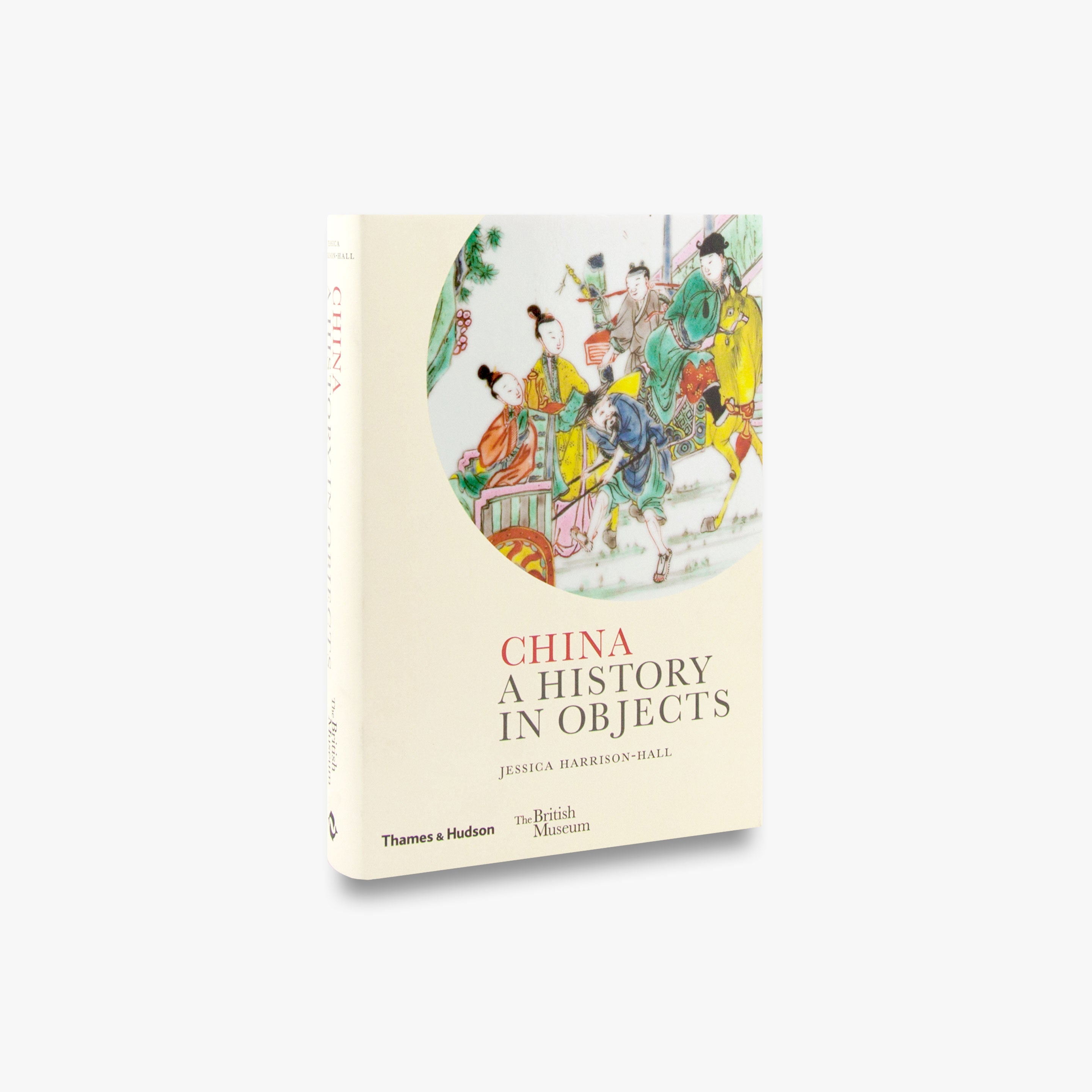 China (A History In Objects)
