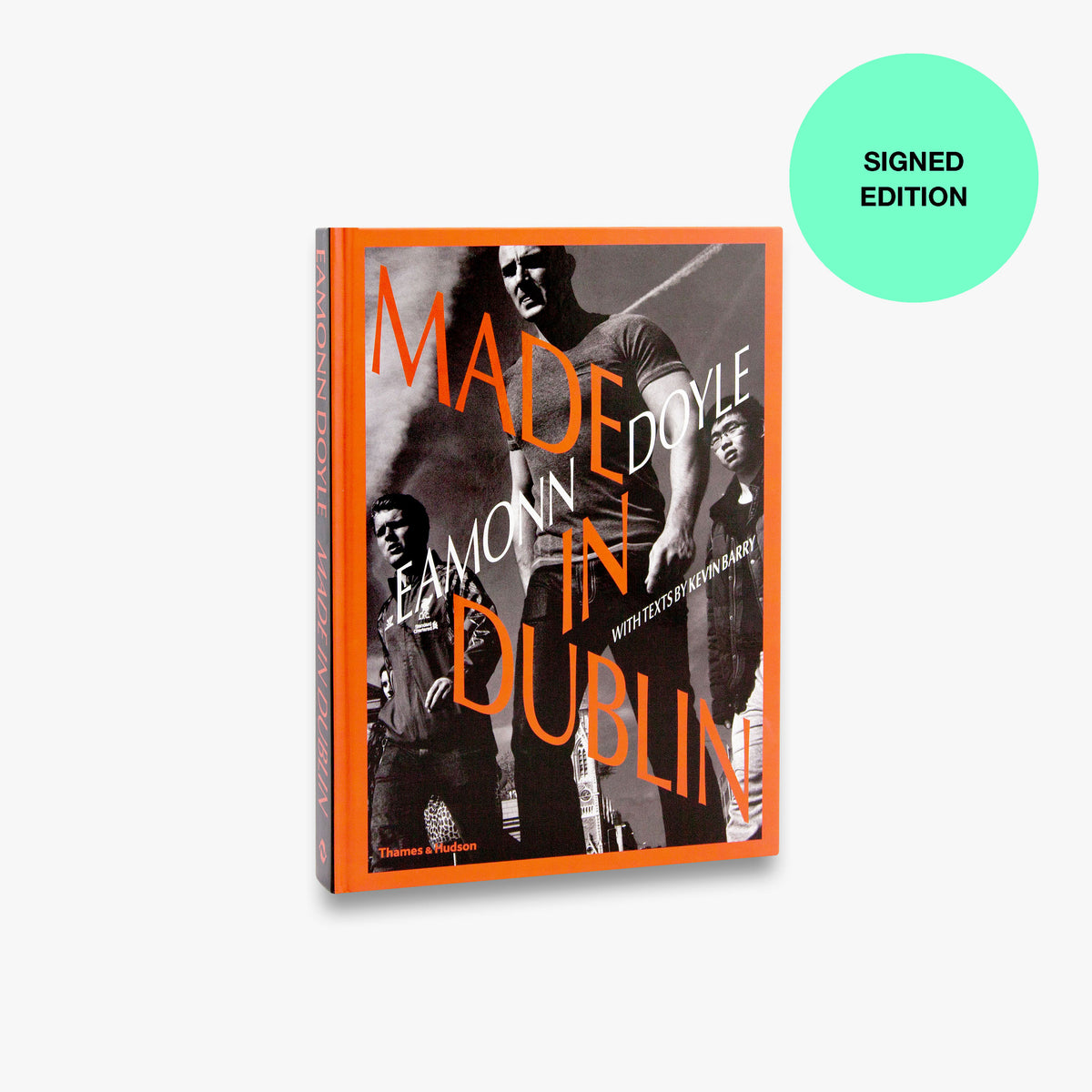 Eamonn Doyle: Made in Dublin (Signed Copy)