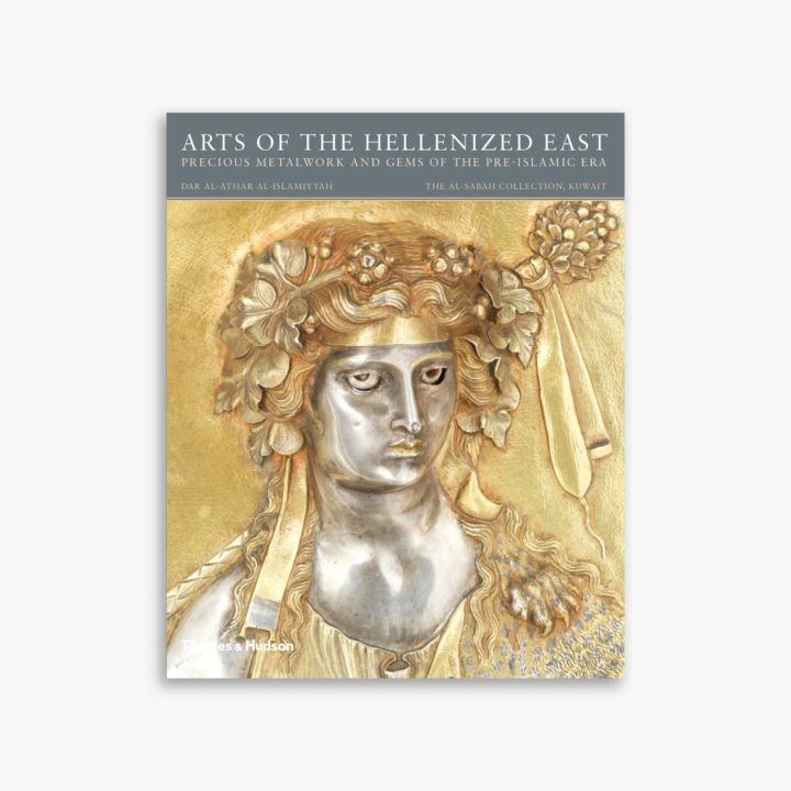 Arts of the Hellenized East: Precious Metalwork and Gems of the Pre-Islamic Era