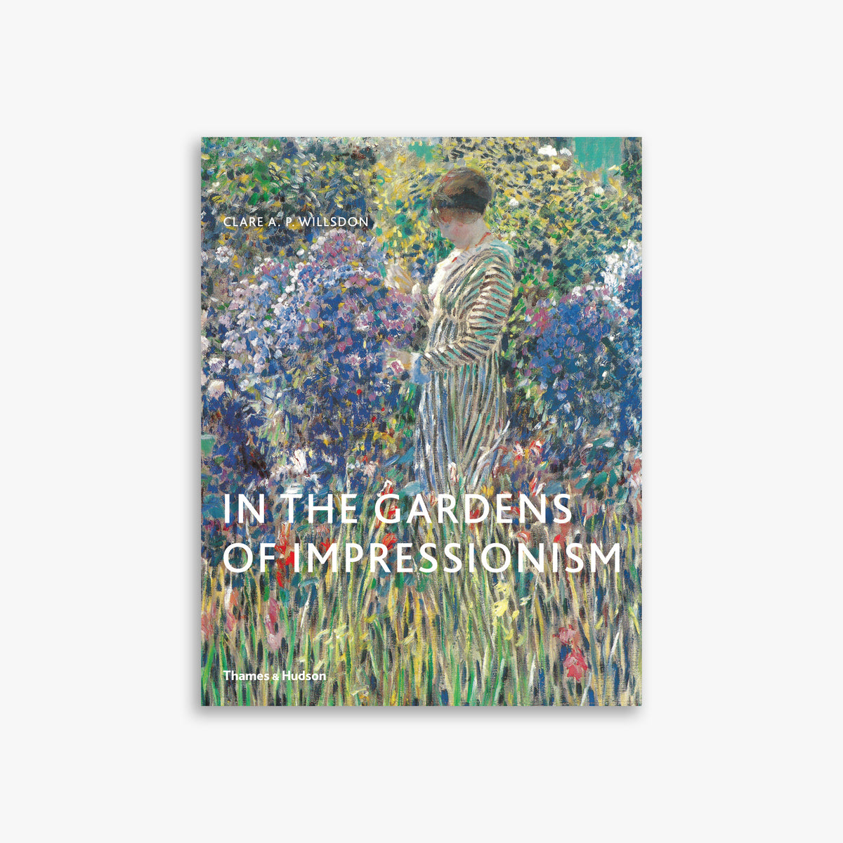 In the Gardens of Impressionism